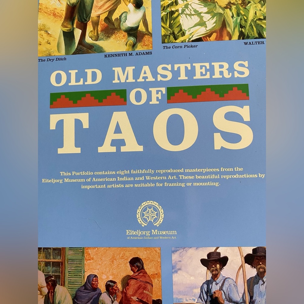 Old Masters of Taos - 7 Reproduced Masterpieces from the Eiteljorg Museum